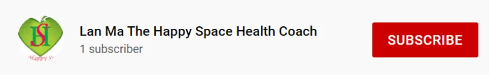 Le nom de la chaîne YouTube de Lan Ma ainsi que le bouton d'abonnement. │Source : youtube.com/ Lan Ma The Happy Space Health Coach